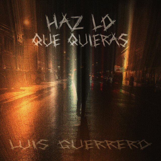 Haz Lo Que Quieras