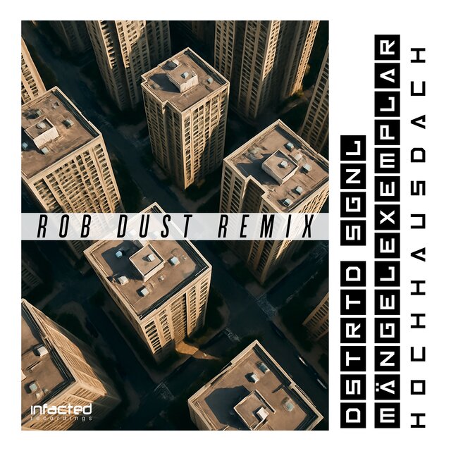 Hochhausdach (Rob Dust Remix)
