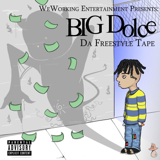 Big Dolce: Da Freestyle Tape