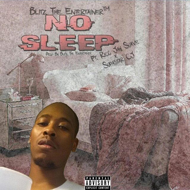 #NoSleep (feat. Supastar C.J. & Rico Jay Suave')