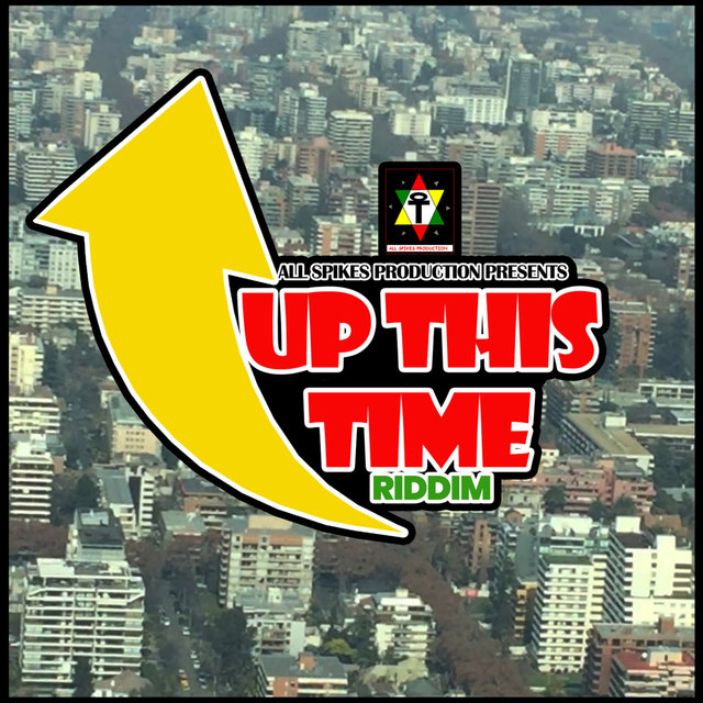 Up This Time Riddim
