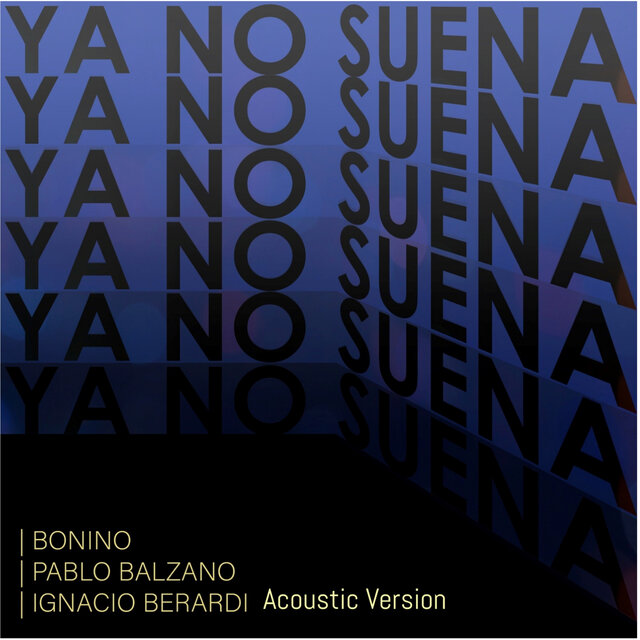 Ya No Suena (Acoustic Version)