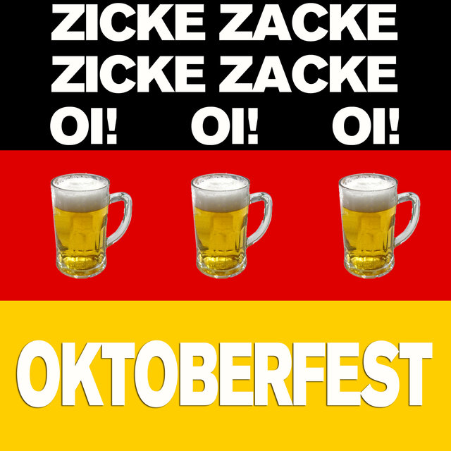 Zicke Zacke Zicke Zacke Oi Oi Oi! Oktoberfest