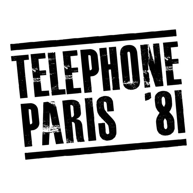 Paris '81 (Remasterisé en 2015)