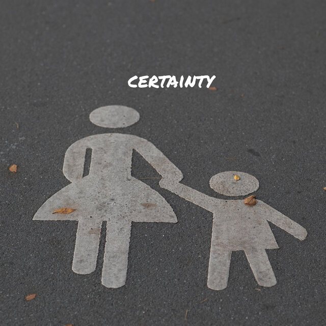 Certainty
