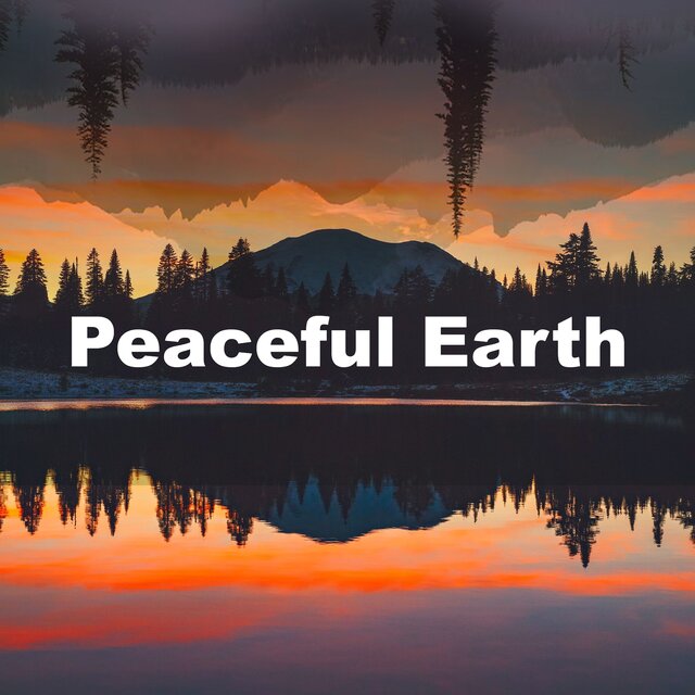 Peaceful Earth