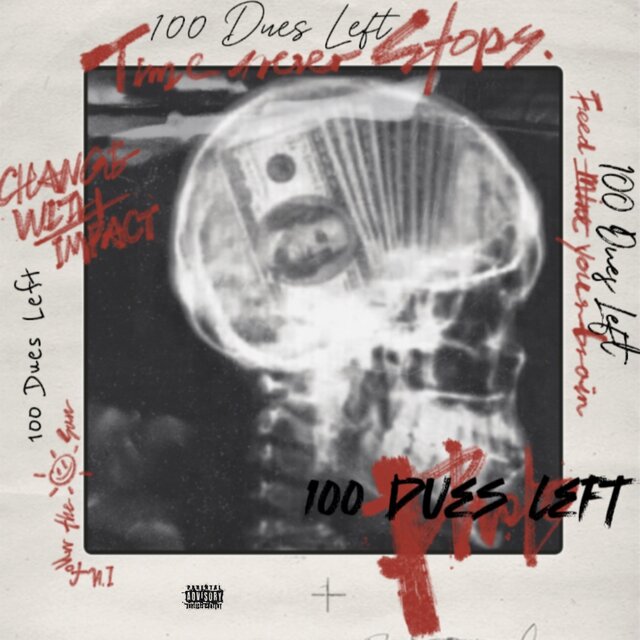 100 Dues Left