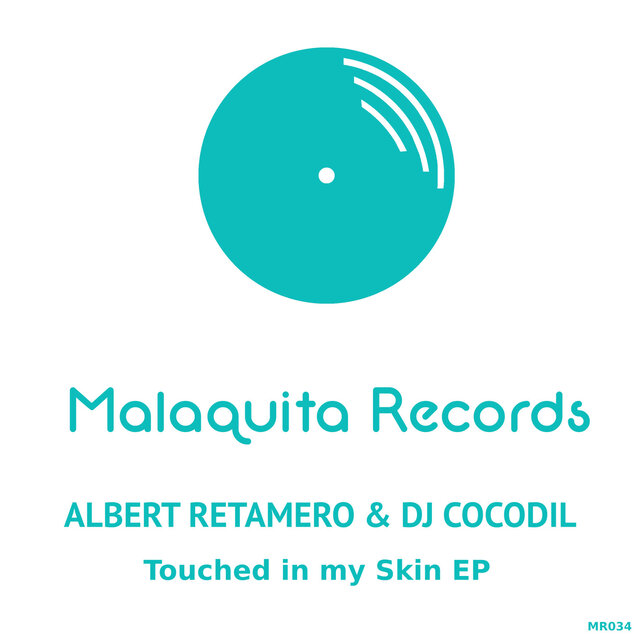 Touched in my Skin EP
