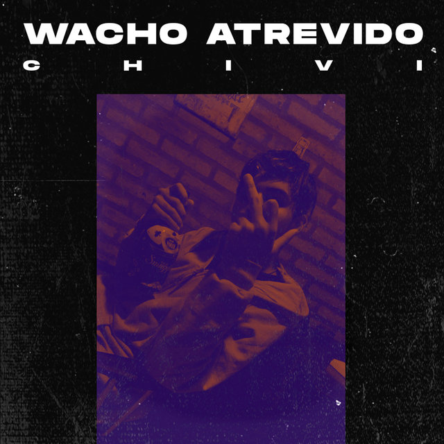 Wacho Atrevido