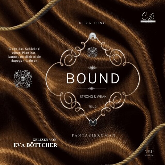 Bound II (Strong & Weak)