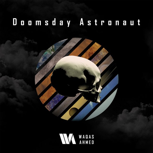 Cover art for album Doomsday Astronaut by Waqas Ahmed