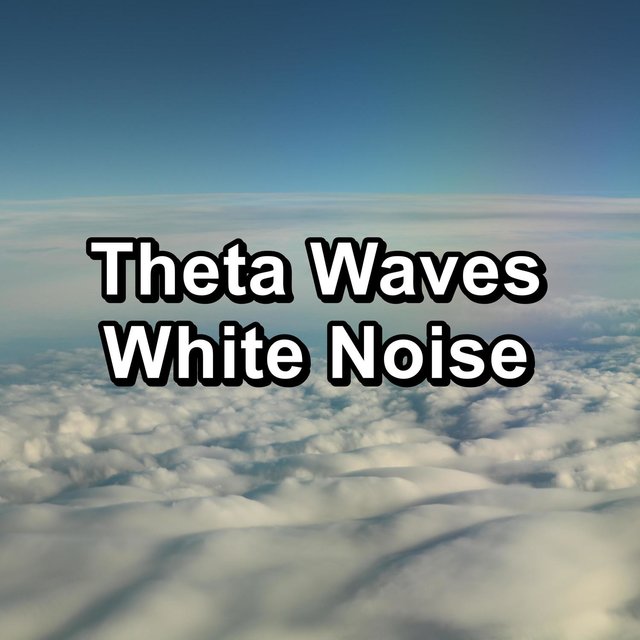 Theta Waves White Noise