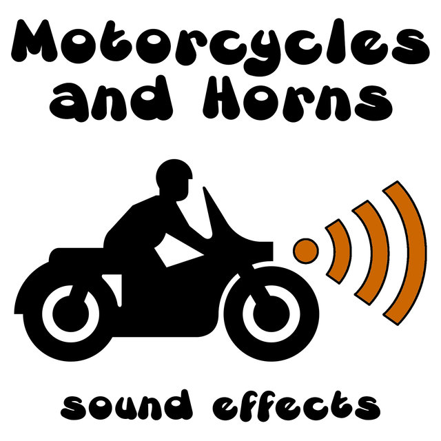 Motorcycles and Horns Sound Effects Text Tones and Ringtones by Text Tones and Ringtones on TIDAL