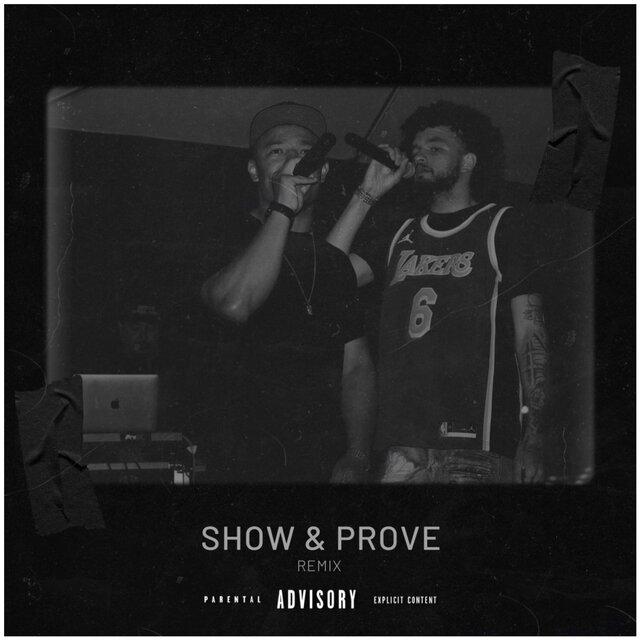 Show & Prove (Remix)