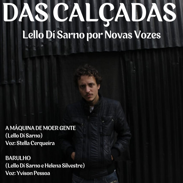 Das Calçadas: Por Novas Vozes