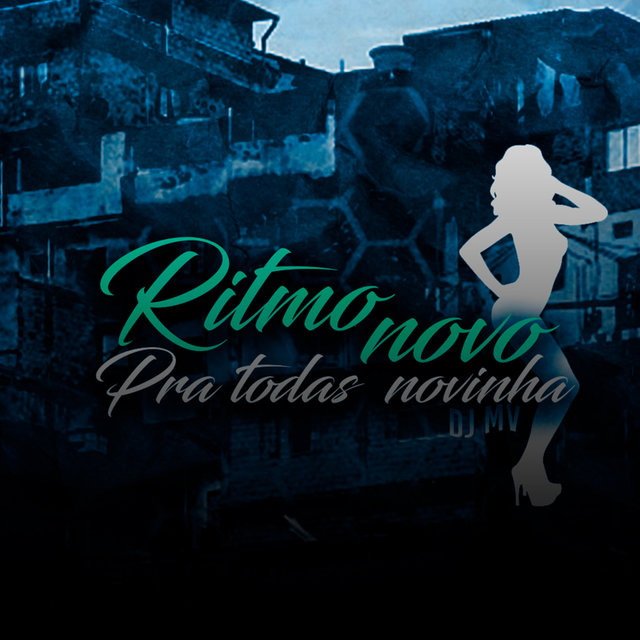 ritmos para todas novinhas
