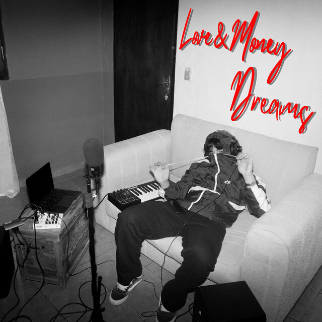 LOVE & MONEY DREAMS