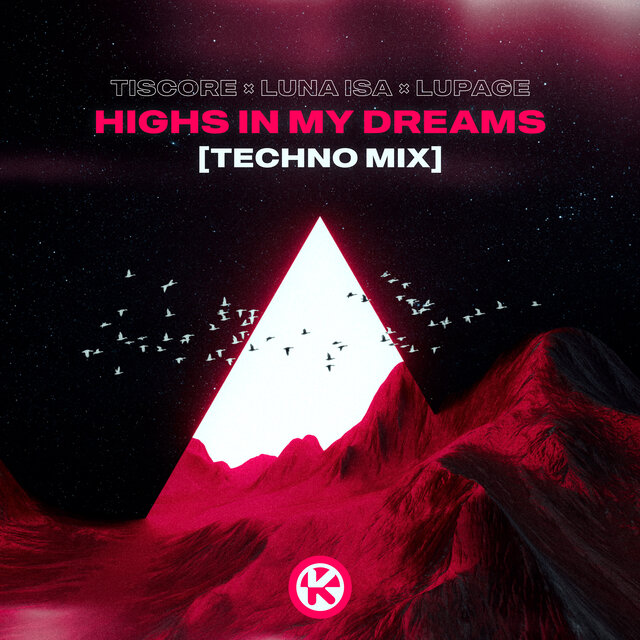 Highs in My Dreams (Techno Mix)