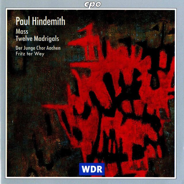 Hindemith: Mass - 12 Madrigals