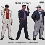 Killaz & Thugz