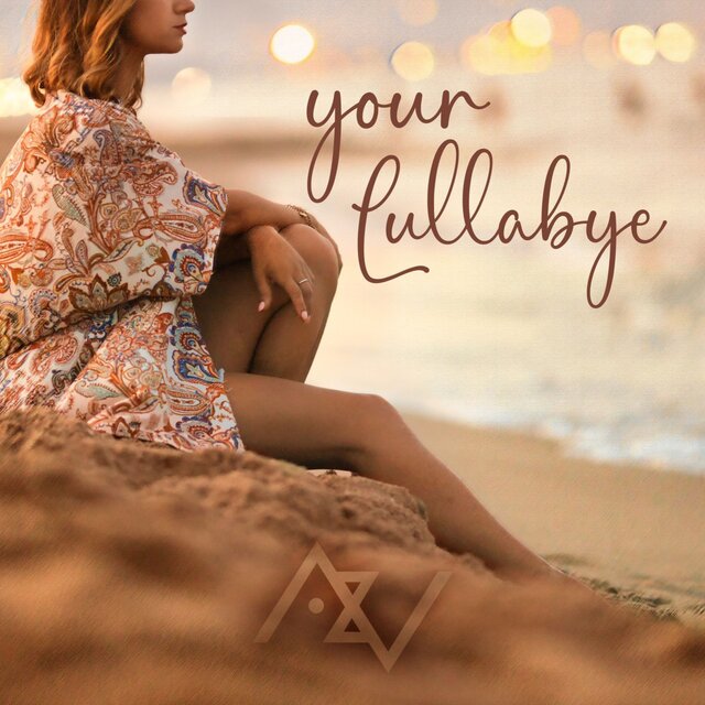 Your lullabye