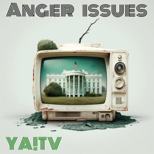 Anger Issues