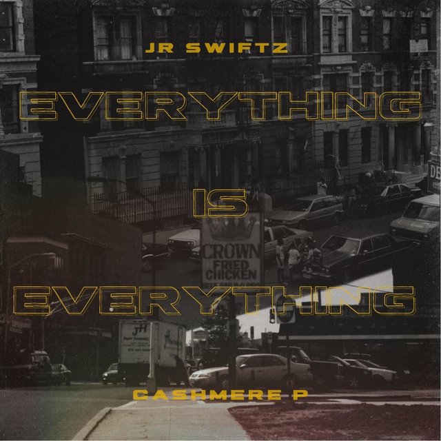 EVERYTHING IS EVERYTHING (feat. CASHMERE P)