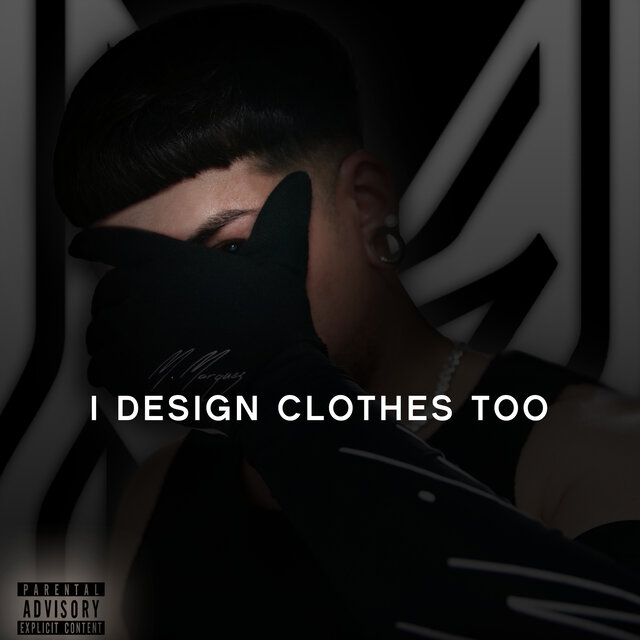 I DESIGN CLOTHES TOO