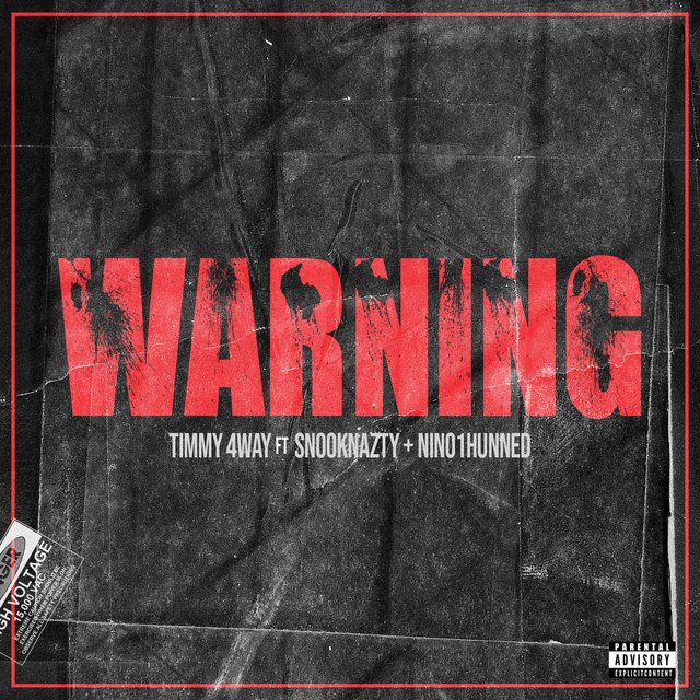 warning (feat. snooknazty & nino1hunned)