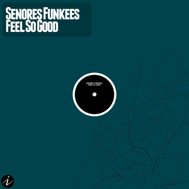 Feel So Good