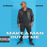 Make A Man Out Of Me
