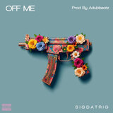 OFF ME (Radio Edit)