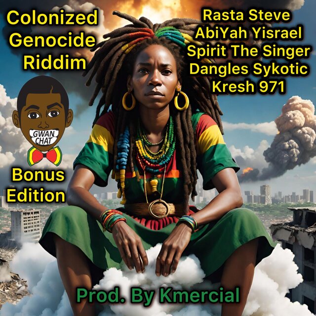 Colonized Genocide Riddim (Bonus Edition)