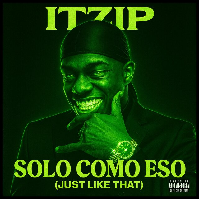 SOLO COMO ESO (JUST LIKE THAT)