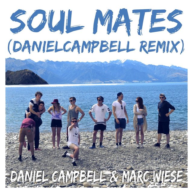 Soul Mates (DanielCampbell Remix)