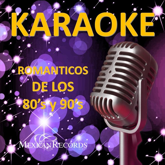 Románticos de los 80's y 90's (Karaoke)