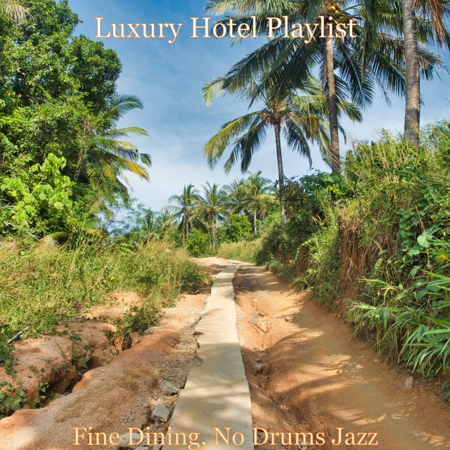 Fine Dining, No Drums Jazz