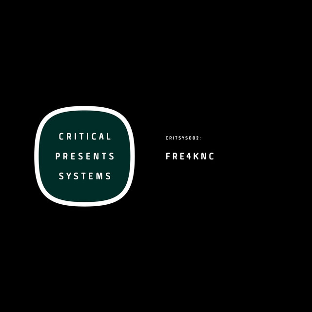 Critical Presents: Systems 002