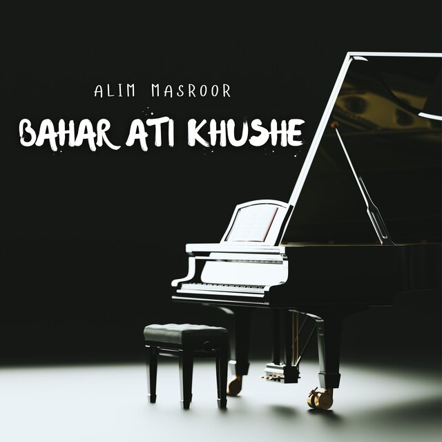 Bahar Ati Khushe