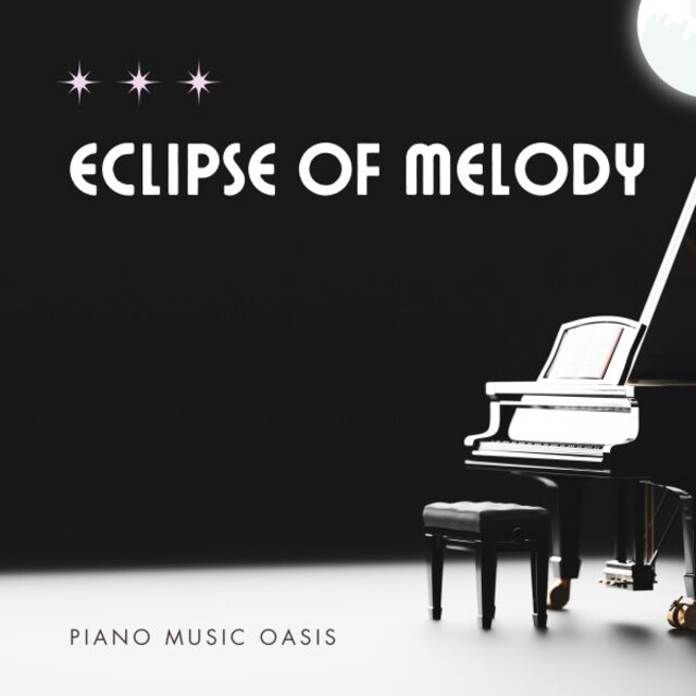 Eclipse of Melody: Chill Piano
