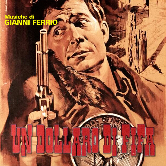 Un dollaro di fifa (Original Soundtrack)