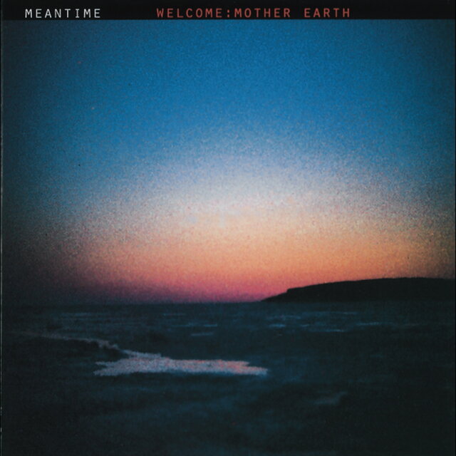 Welcome: Mother Earth
