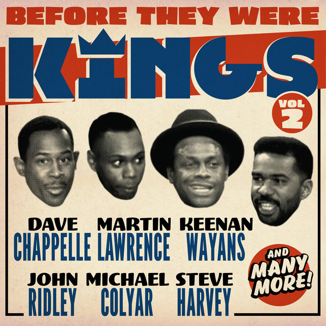 Before They Were Kings Vol. 2