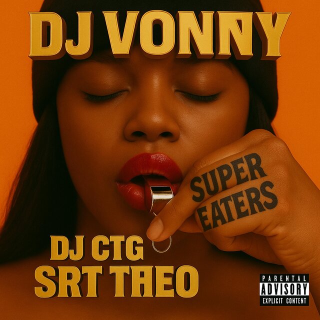 SUPER EATERS (feat. DJ CTG & SRT THEO)