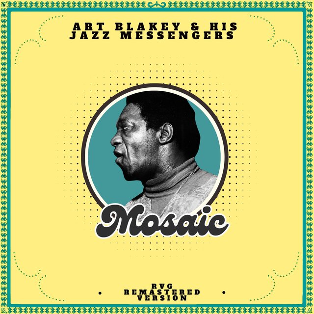 Mosaic (RVG, Remastered Version)