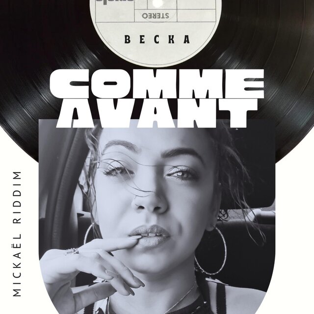 Comme Avant (feat. Mickaël Riddim)