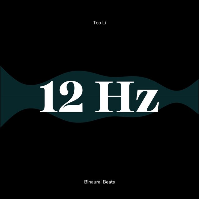12 Hertz - Alpha Waves (Binaural Beats)