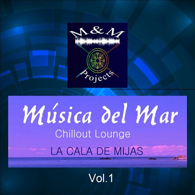 MÚSICA DEL MAR - LA CALA DE MIJAS