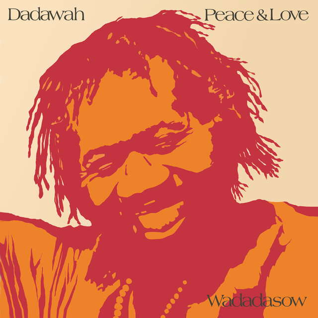 Cover art for album Peace and Love – Wadadasow by Dadawah