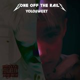 GONE OFF THE RAILS